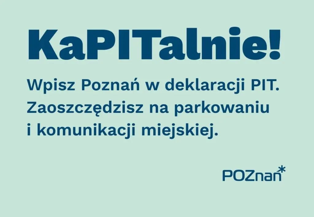 Plakat kaPITalnie - płać podatki w Poznaniu